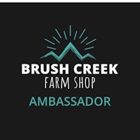 brush creek farm shop ambassador